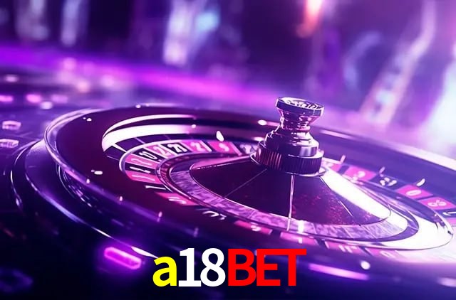 Torneios a18bet