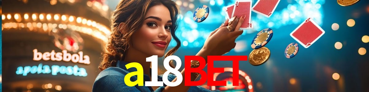 Live Casino a18bet
